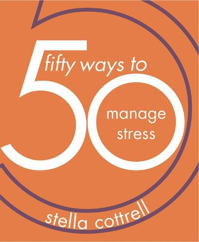 Cover image for 50 Ways to Manage Stress