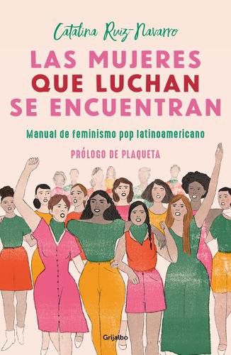 Cover image for Las mujeres que luchan se encuentran / Women Who Fight Can Be Found