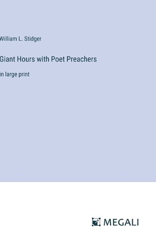 Cover image for Giant Hours with Poet Preachers