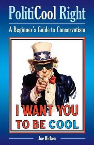 Cover image for PolitiCool Right: A Beginner's Guide to Conservatism