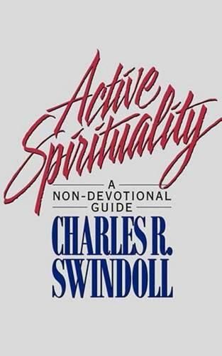 Active Spirituality: A Non-Devotional Guide