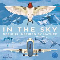 Cover image for In the Sky: Designs inspired by nature