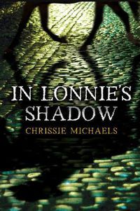 Cover image for In Lonnie's Shadow