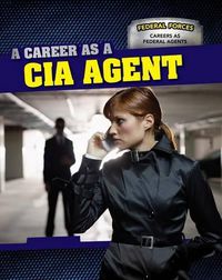 Cover image for A Career as a CIA Agent