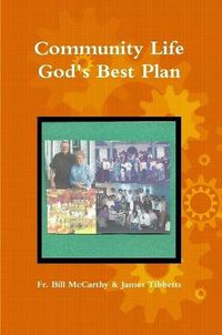 Cover image for Community Life God's Best Plan