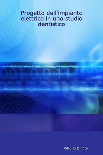Cover image for Progetto Dell'impianto Elettrico in Uno Studio Dentistico