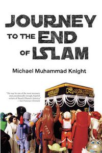 Cover image for Journey To The End Of Islam