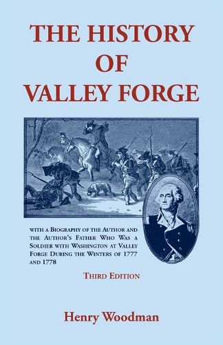 Cover image for The History of Valley Forge