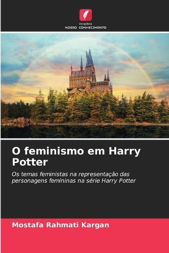 Cover image for O feminismo em Harry Potter
