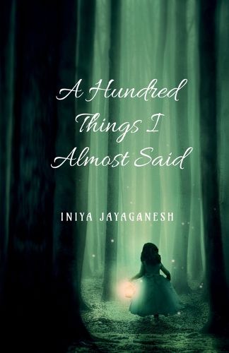 Cover image for A Hundred Things I Almost Said