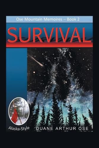 Cover image for SURVIVAL.... Alaska-Style