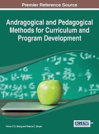 Cover image for Andragogical and Pedagogical Methods for Curriculum and Program Development