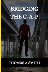 Cover image for Bridging the G-A-P