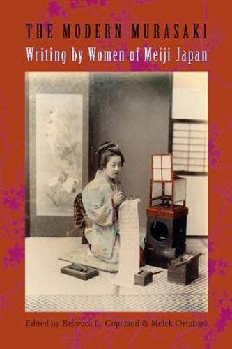 Cover image for The Modern Murasaki: Writing by Women of Meiji Japan