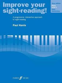 Cover image for Improve Your Sight-Reading! Piano, Level 1: A Progressive, Interactive Approach to Sight-Reading