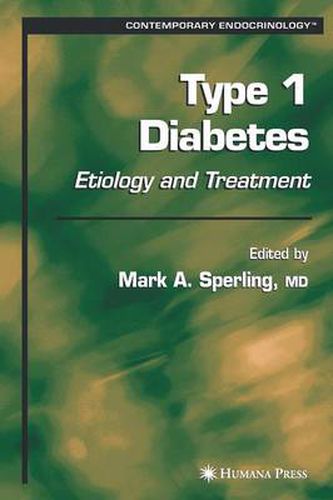 Cover image for Type 1 Diabetes: Etiology and Treatment