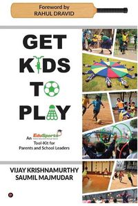 Cover image for Get Kids to Play
