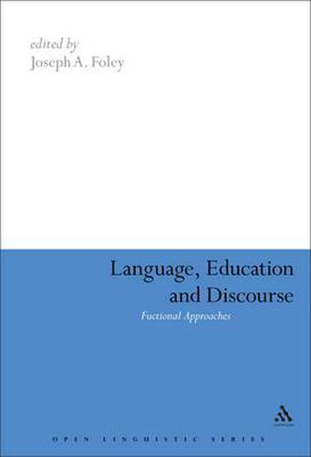 Cover image for Language, Education and Discourse: Functional Approaches