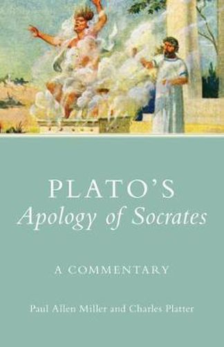 Cover image for Plato's Apology of Socrates: A Commentary