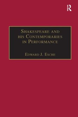 Cover image for Shakespeare and his Contemporaries in Performance