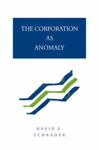 Cover image for The Corporation as Anomaly