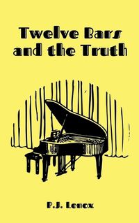 Cover image for Twelve Bars and the Truth