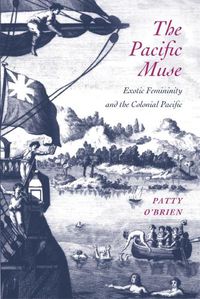 Cover image for The Pacific Muse: Exotic Femininity and the Colonial Pacific
