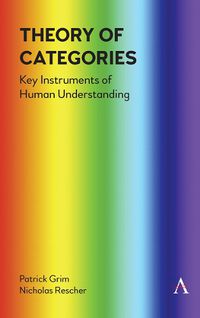 Cover image for Theory of Categories: A Key Instrument For Human Understanding