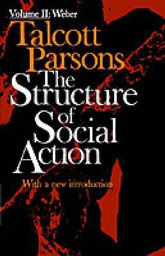 Cover image for Structure of Social Action 2nd Ed. Vol. 2