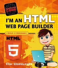 Cover image for I'm an HTML Web Page Builder