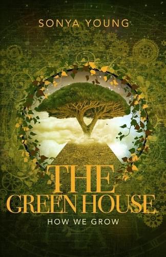 Cover image for How We Grow: The Greenhouse