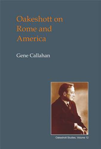 Cover image for Oakeshott on Rome and America