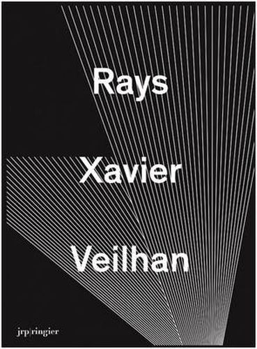 Cover image for Xavier Veilhan: Rays