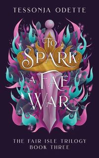 Cover image for To Spark a Fae War