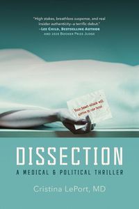 Cover image for Dissection: A Medical and Political Thriller