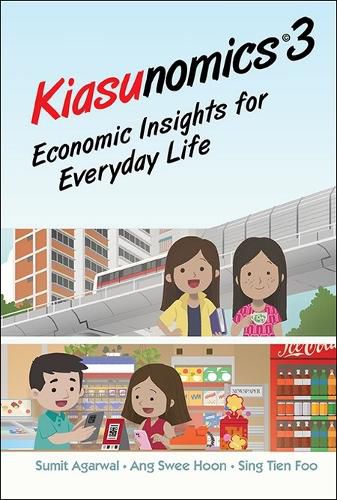 Cover image for Kiasunomics 3: Economic Insights For Everyday Life