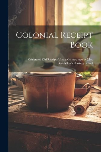 Cover image for Colonial Receipt Book