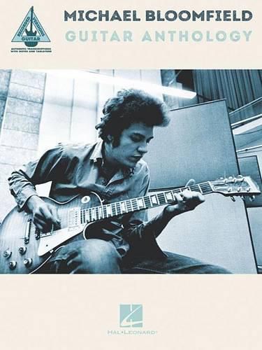 Cover image for Michael Bloomfield Guitar Anthology