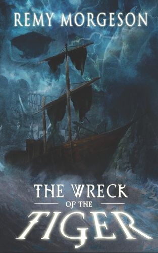 Cover image for The Wreck of the Tiger