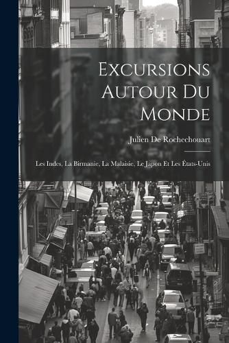 Cover image for Excursions Autour Du Monde