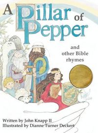 Cover image for A Pillar of Pepper and Other Bible Rhymes