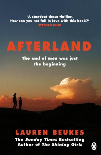 Afterland: The gripping feminist thriller from the author of Apple TV's Shining Girls
