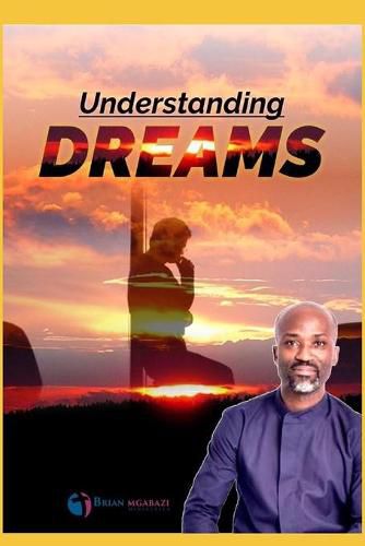 Cover image for Understanding and Interpreting Dreams