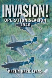 Cover image for Invasion!: Operation Sea Lion, 1940