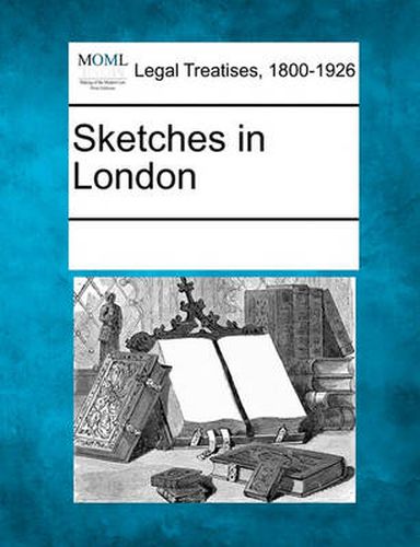 Cover image for Sketches in London