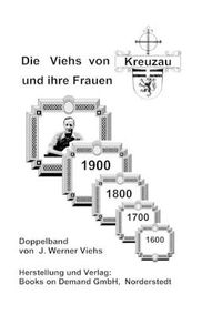 Cover image for Die Viehs von Kreuzau und ihre Frauen: Doppelband