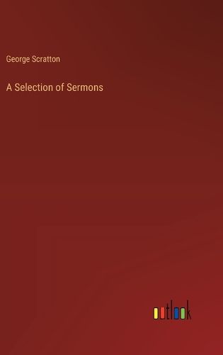 Cover image for A Selection of Sermons