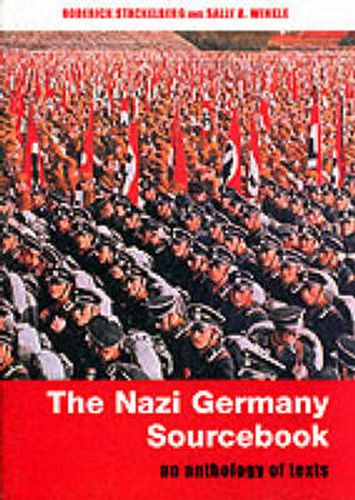 Cover image for The Nazi Germany Sourcebook: An Anthology of Texts