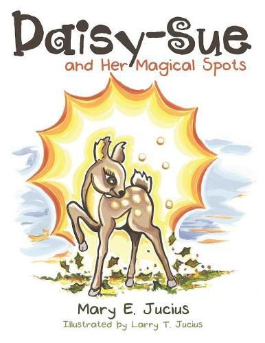 Cover image for Daisy-Sue and Her Magical Spots