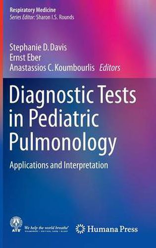 Cover image for Diagnostic Tests in Pediatric Pulmonology: Applications and Interpretation